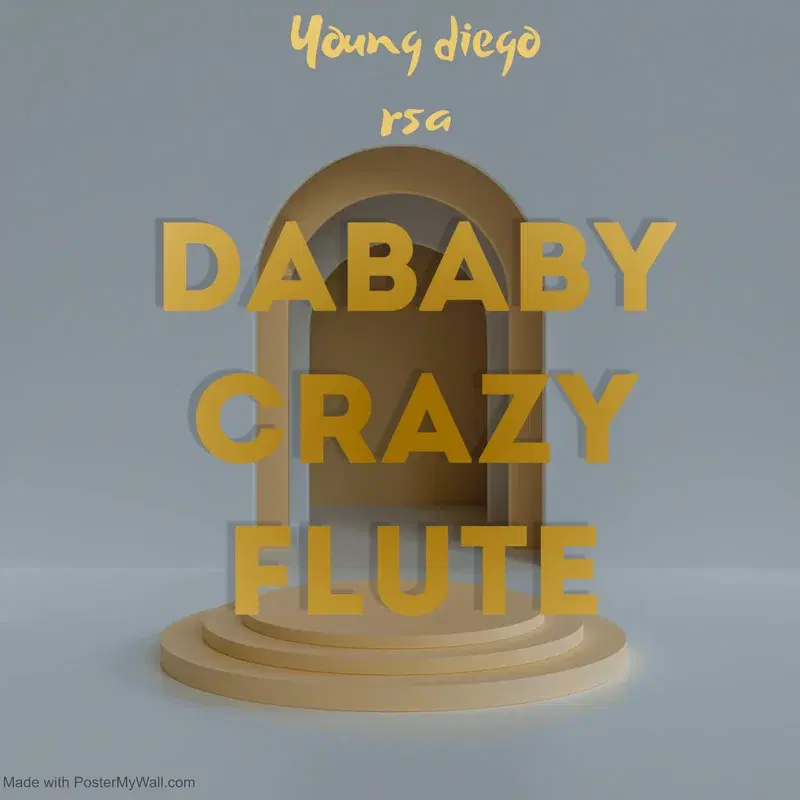 Dababy Crazy Flute