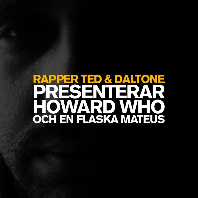 Howard Who och en flaska Mateus