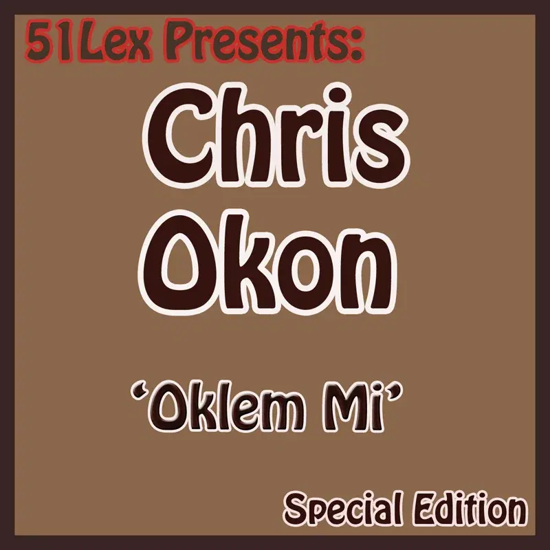 51 Lex Presents Oklem Mi