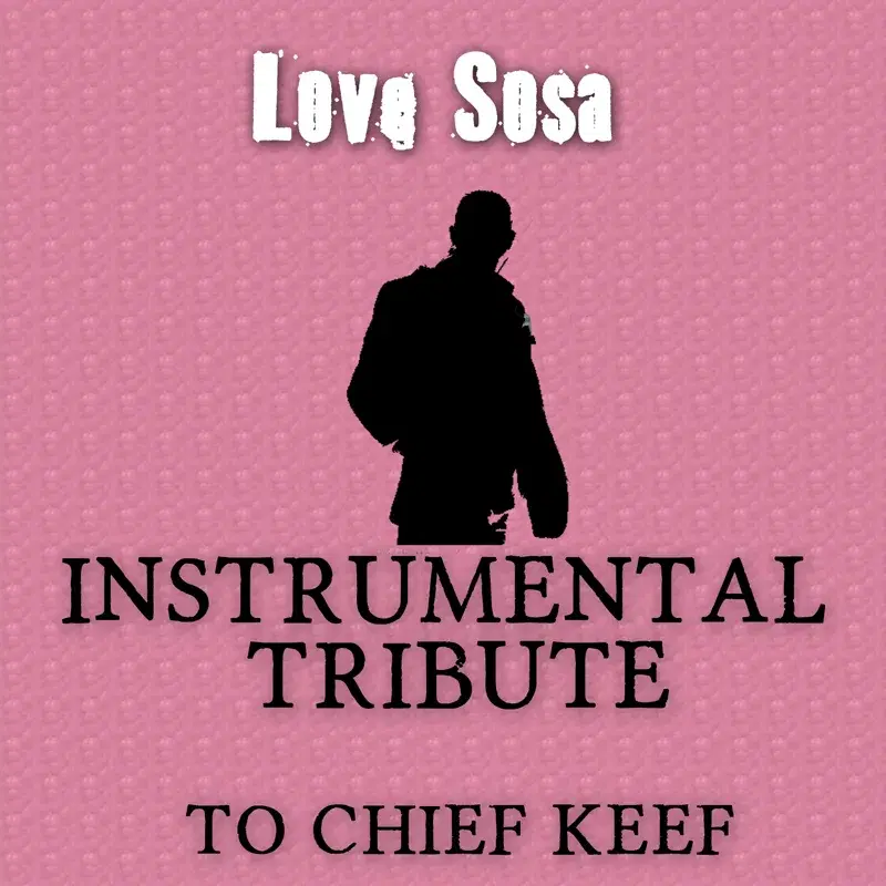 Love Sosa (Instrumental)