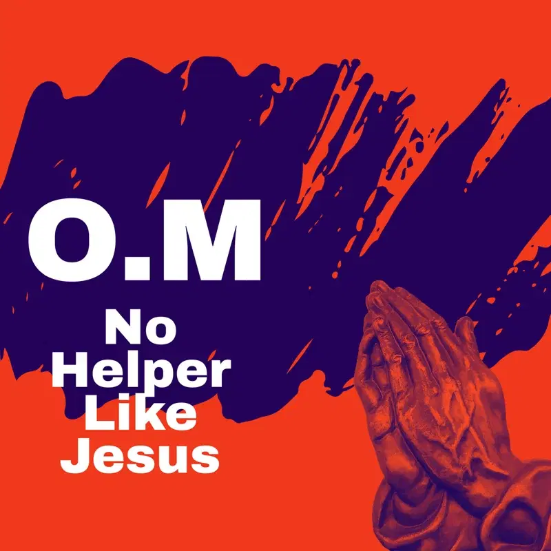 No Helper Like Jesus
