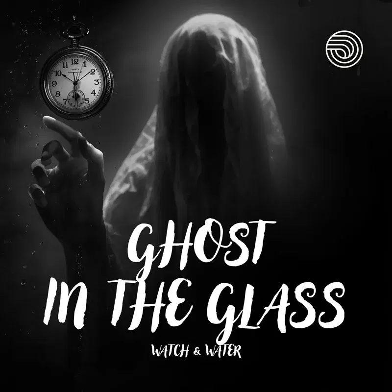 Ghost In The Glass