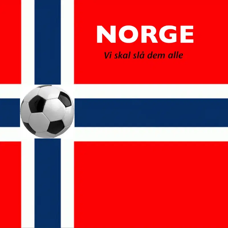 Norge: Vi Skal Slå Dem Alle