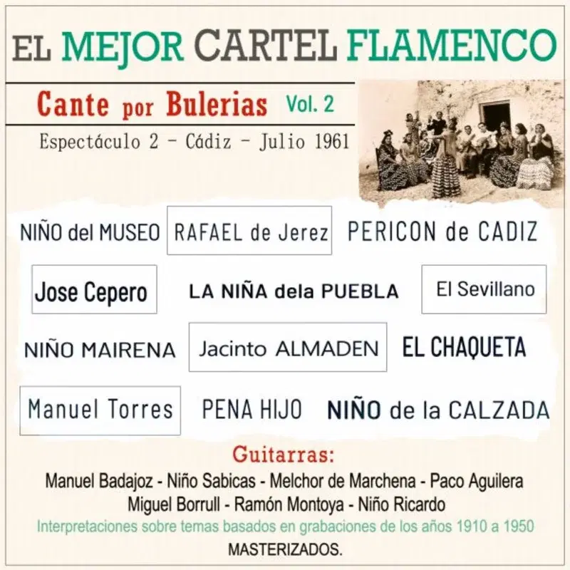 El Mejor Cartel Flamenco - Cante por Bulerías Vol. 2