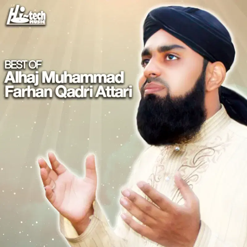 Best of Alhaj Muhammad Farhan Qadri Attari