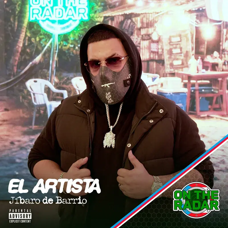 Jíbaro de Barrio - On The Radar