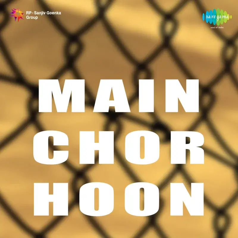 Main Chor Hoon (Original Motion Picture Soundtrack)