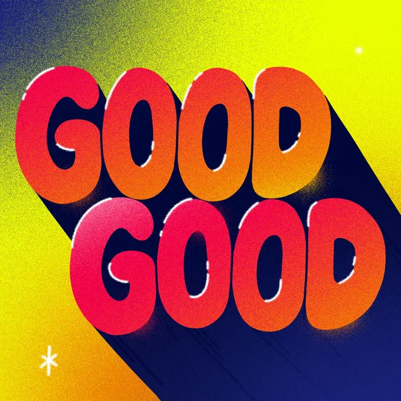 Good Good
