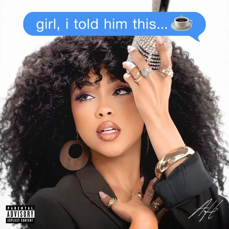 girl, i told him this...