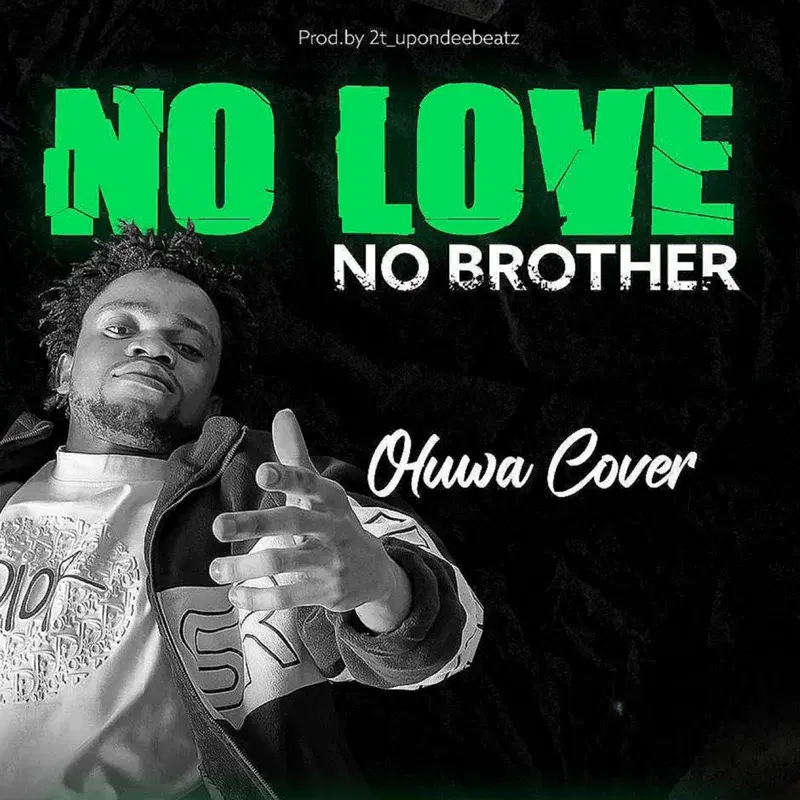No Love No Brother