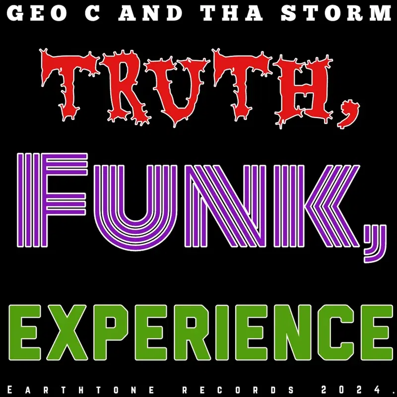 Truth, Funk, Experience
