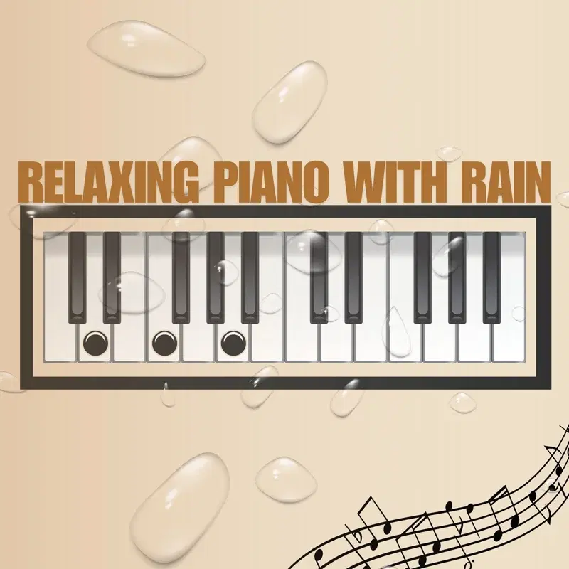Relaxing Piano With Rain