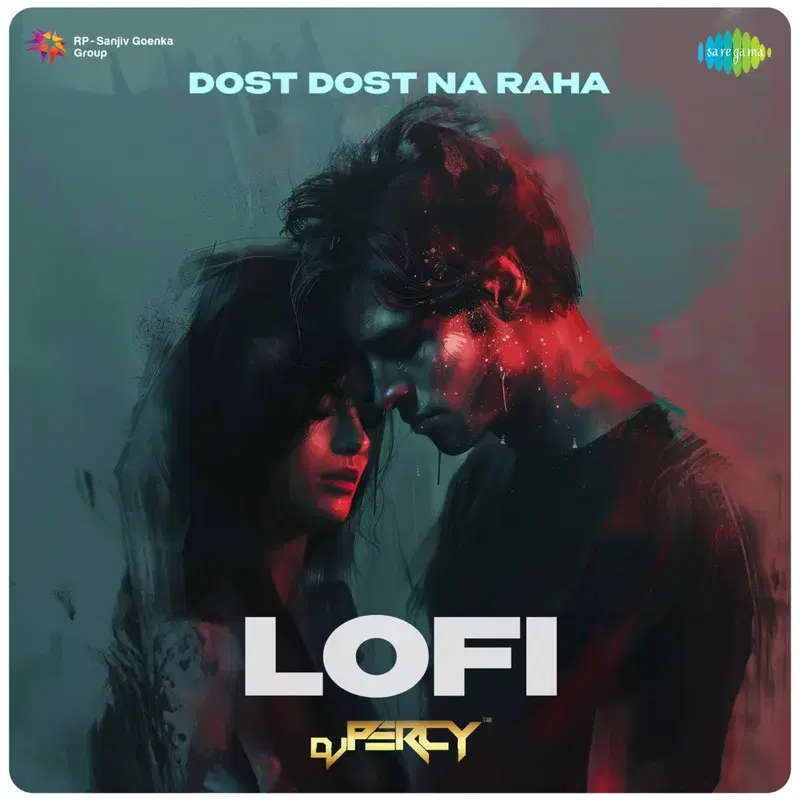 Dost Dost Na Raha