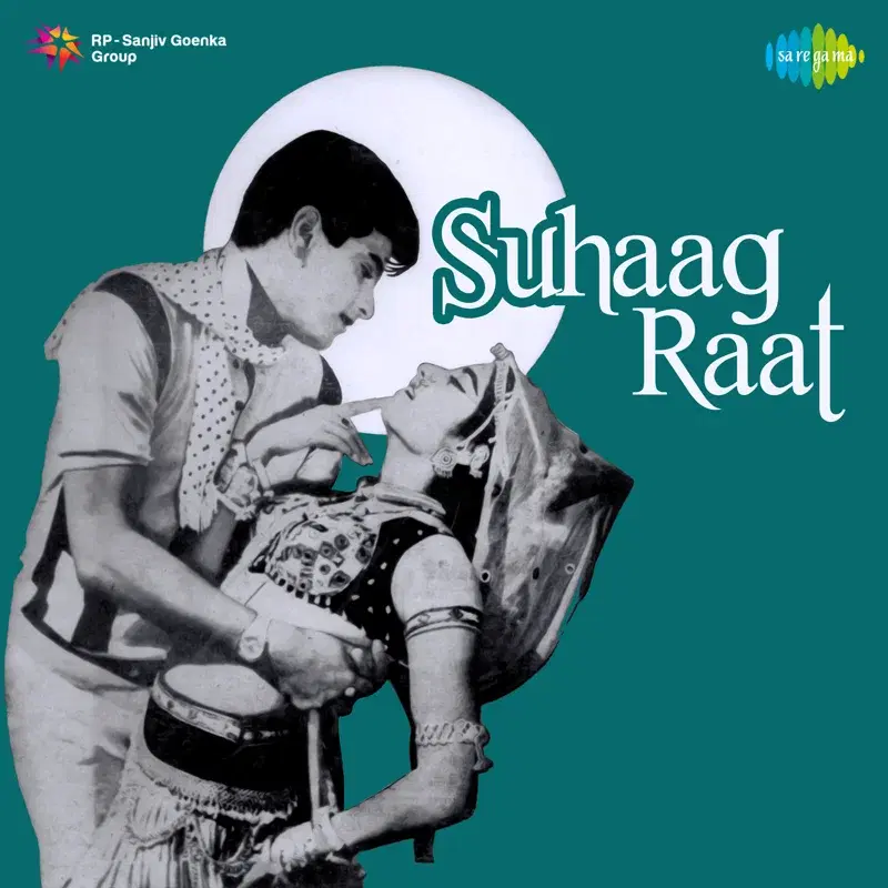 Suhaag Raat (Original Motion Picture Soundtrack)