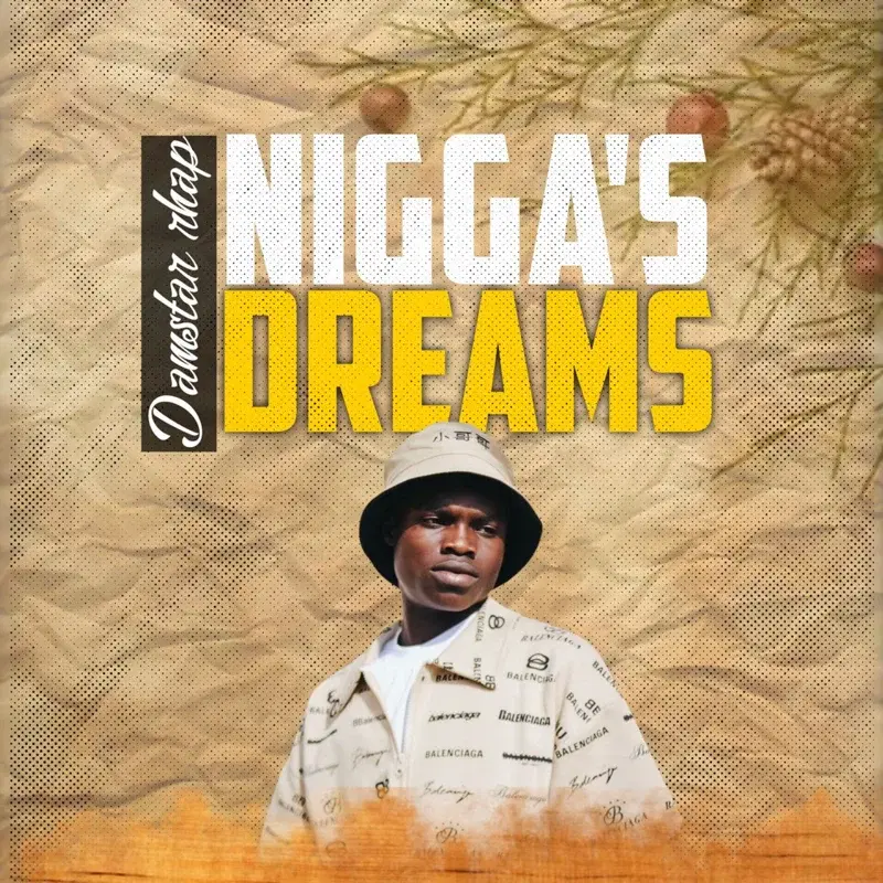 Nigga's Dreams