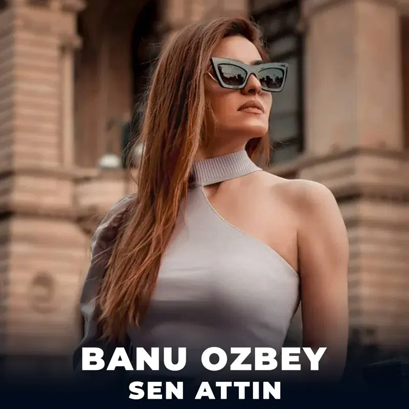 Sen Attın