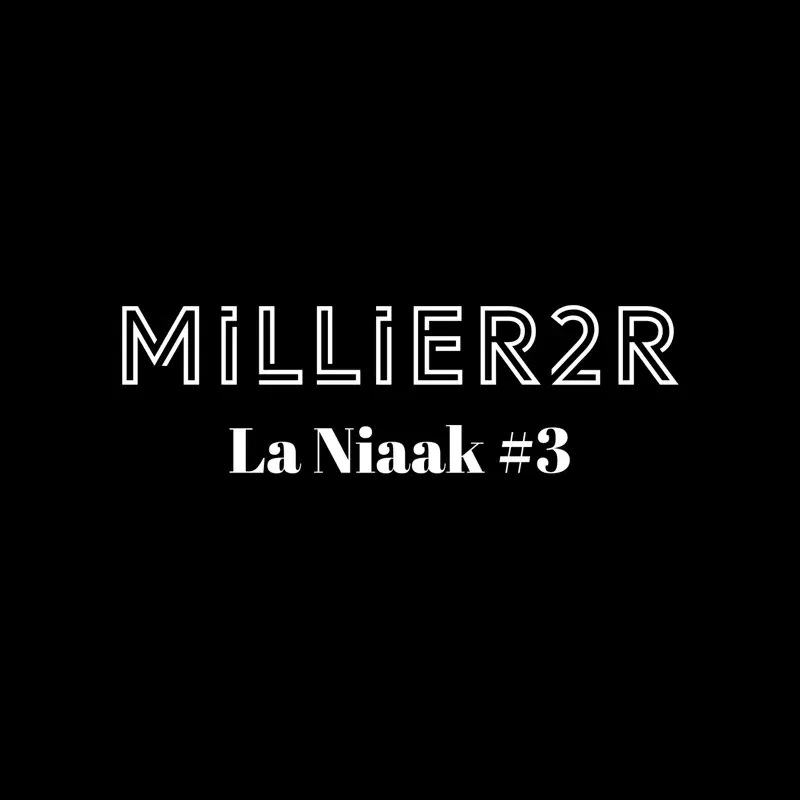 La niaak #3