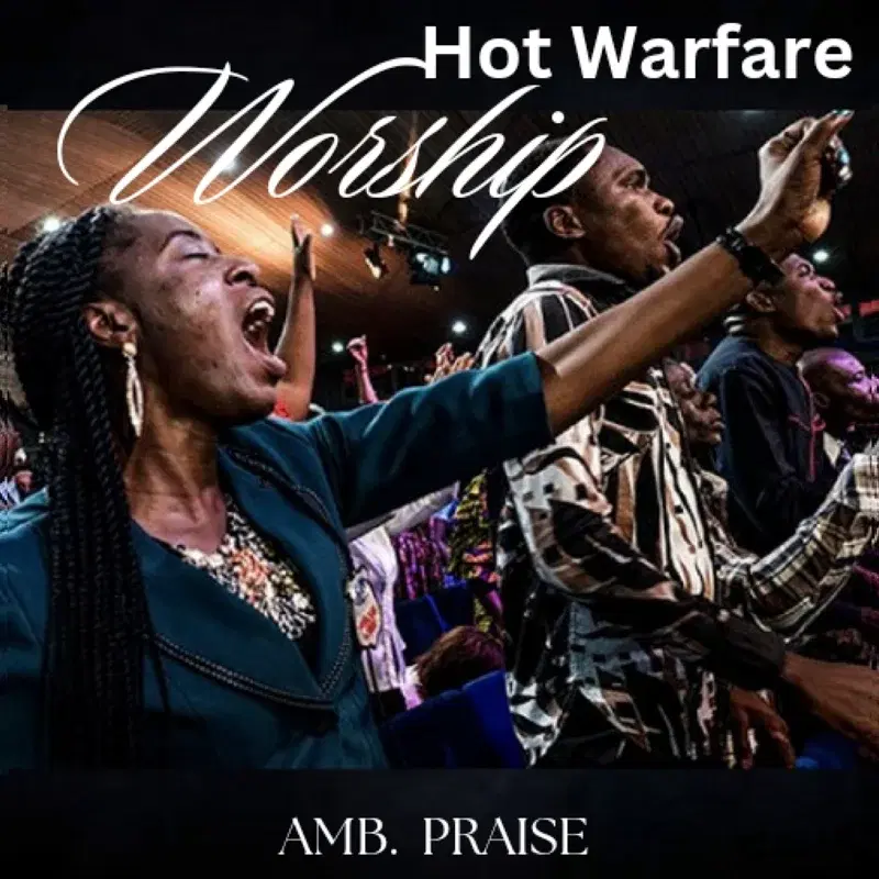 Hot Warfare Worship