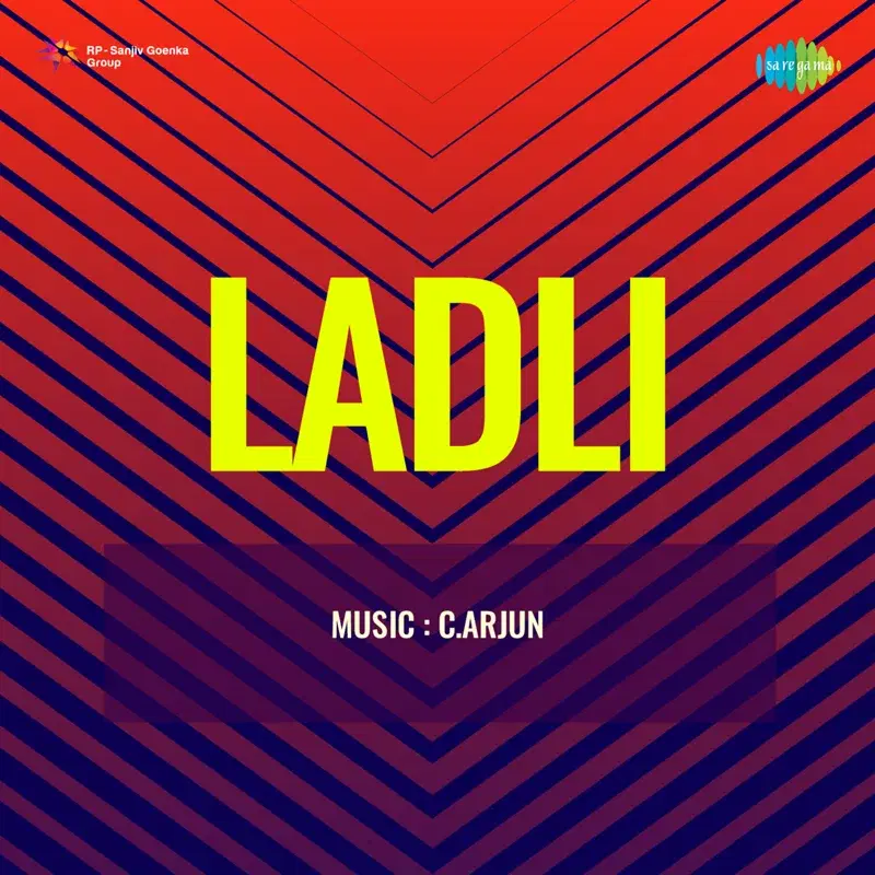 Ladli (Original Motion Picture Soundtrack)