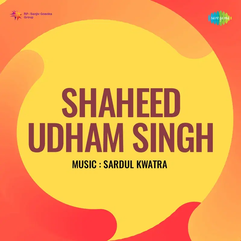 Tum Karo Dya Mere Sain (From "Shaheed Udham Singh ")