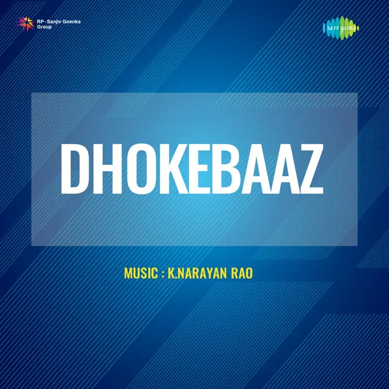 Dhokebaaz (Original Motion Picture Soundtrack)