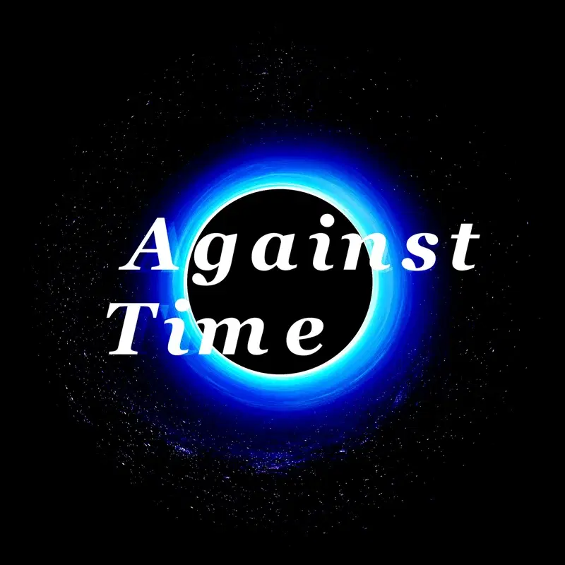 Against Time
