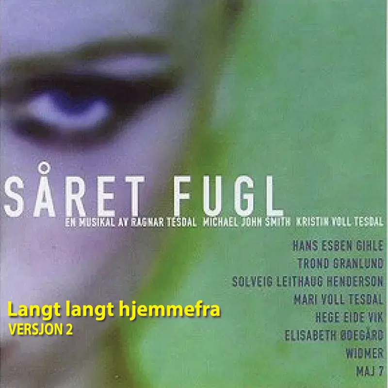 Langt Langt Hjemmefra