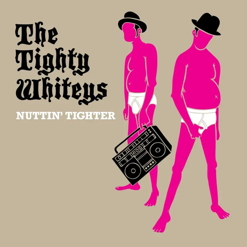 "Nuttin' Tighter"