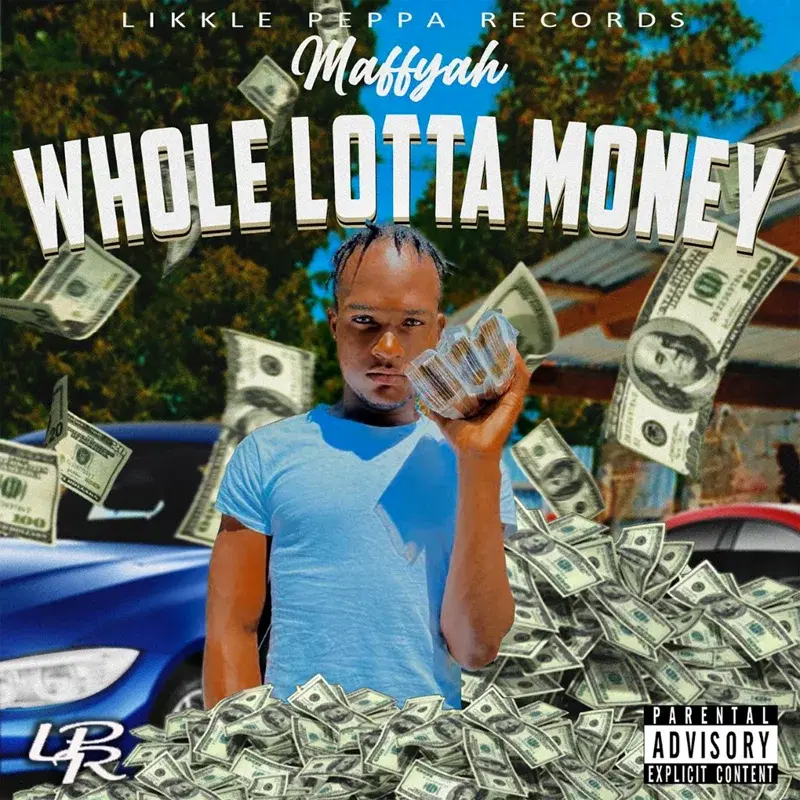 Whole Lotta Money