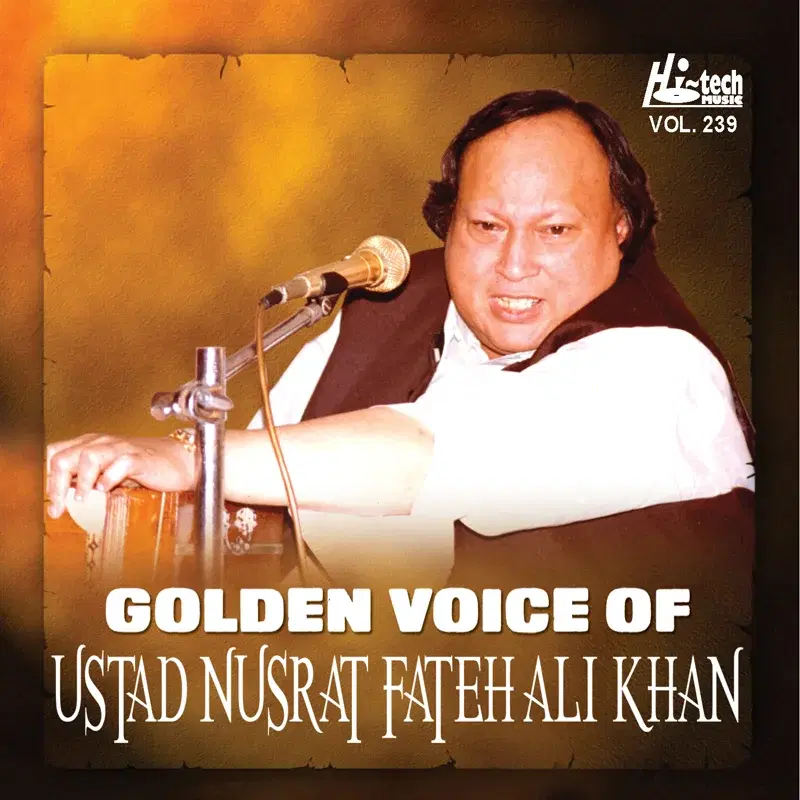 Golden Voice of Ustad Nusrat Fateh Ali Khan, Vol. 239