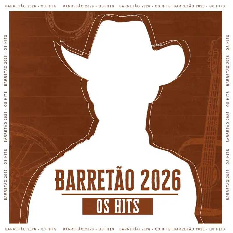 Barretão 2026 - As Melhores