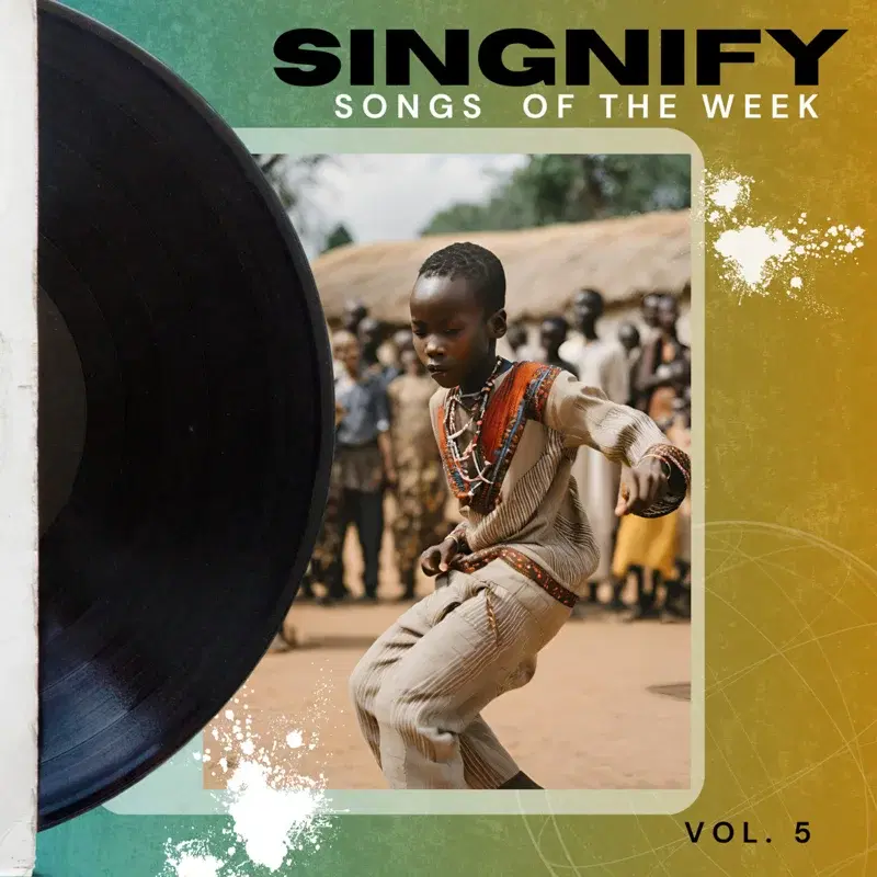 Singnify Songs Of The Week, Vol. 5