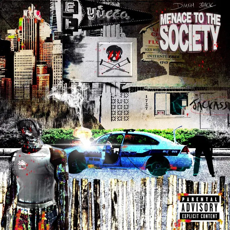Menace to the society