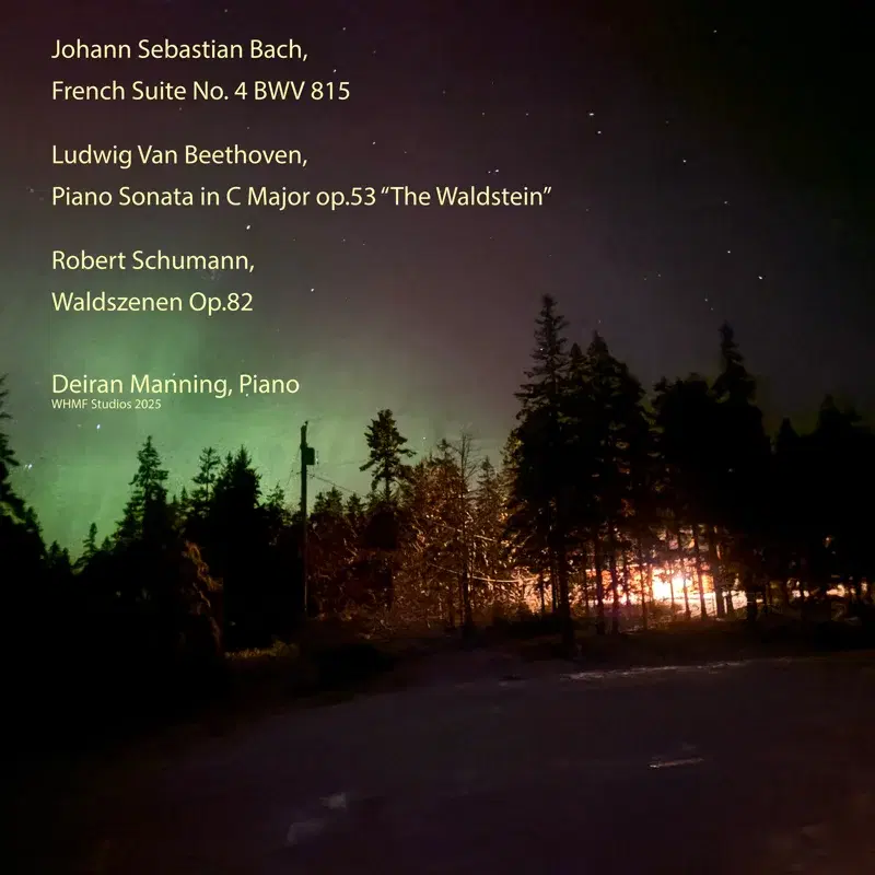 J.S. Bach: French Suite No. 4 in E-Flat Major, BWV 815 – Beethoven: Piano Sonata No. 21 in C Major, Op. 53 "Waldstein – Schumann: Waldszenen, Op. 82
