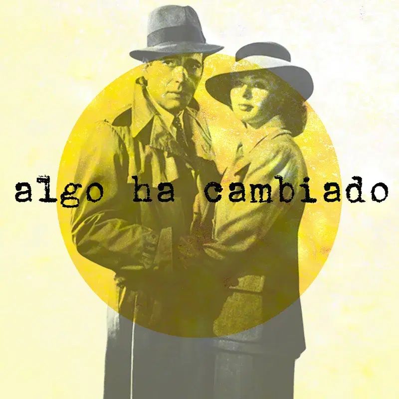 Algo Ha Cambiado