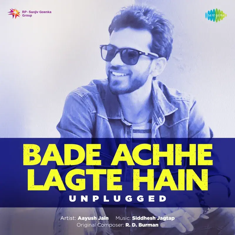 Bade Achhe Lagte Hain (Unplugged) - Single