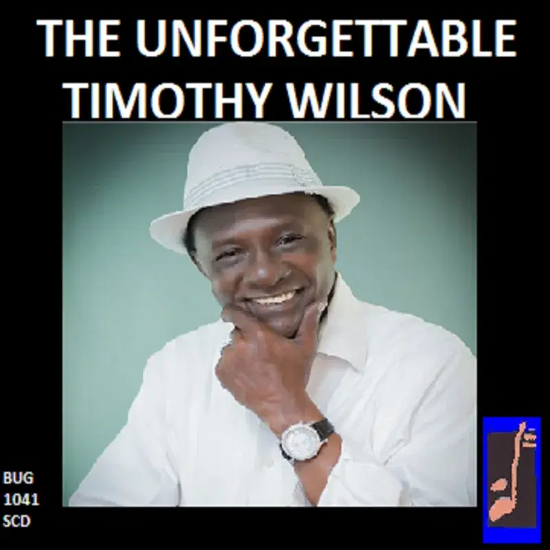 The Unforgettable Timothy Wilson