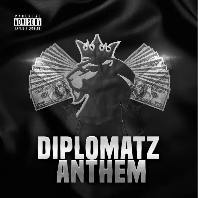 Diplomatz Anthem