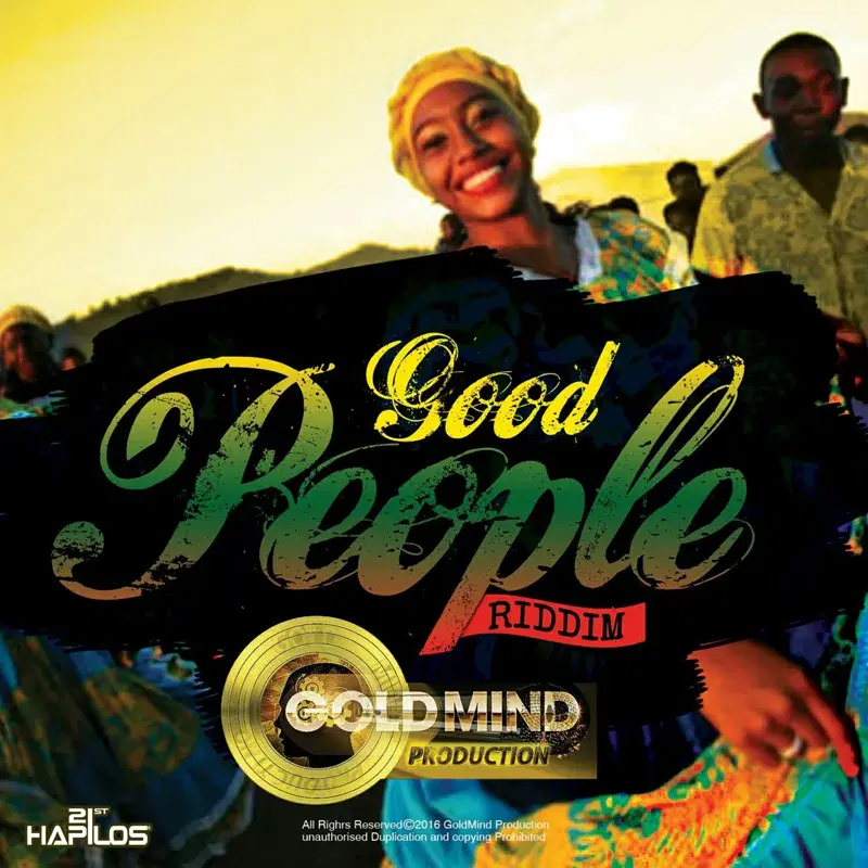 Good People Riddim