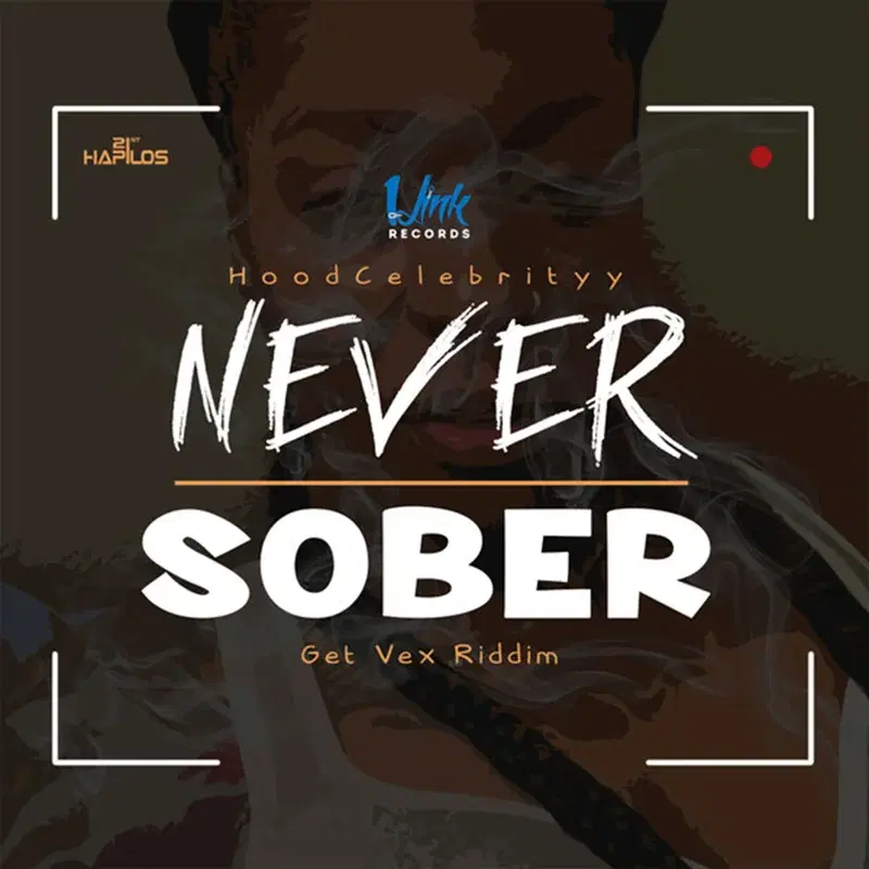 Never Sober - Single
