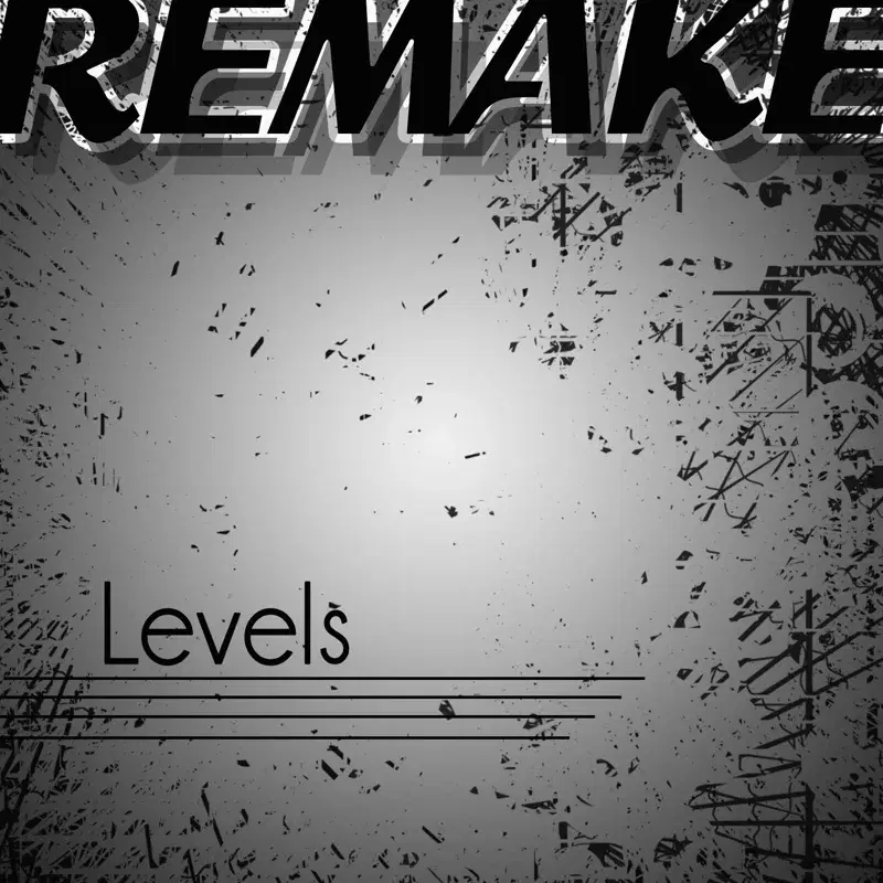 Levels (Avicii Remake) - Single