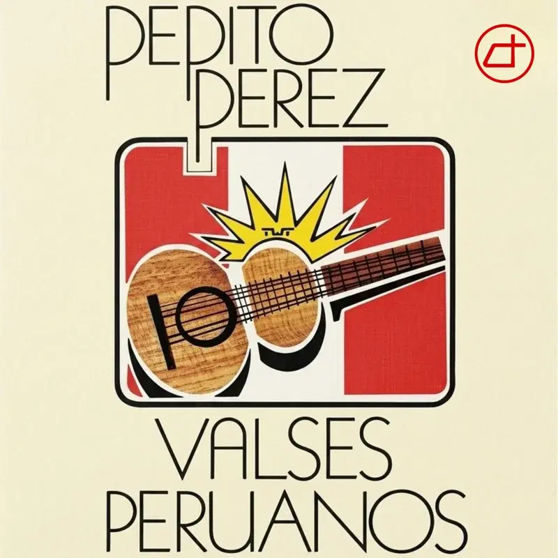 Los mejores valses peruanos