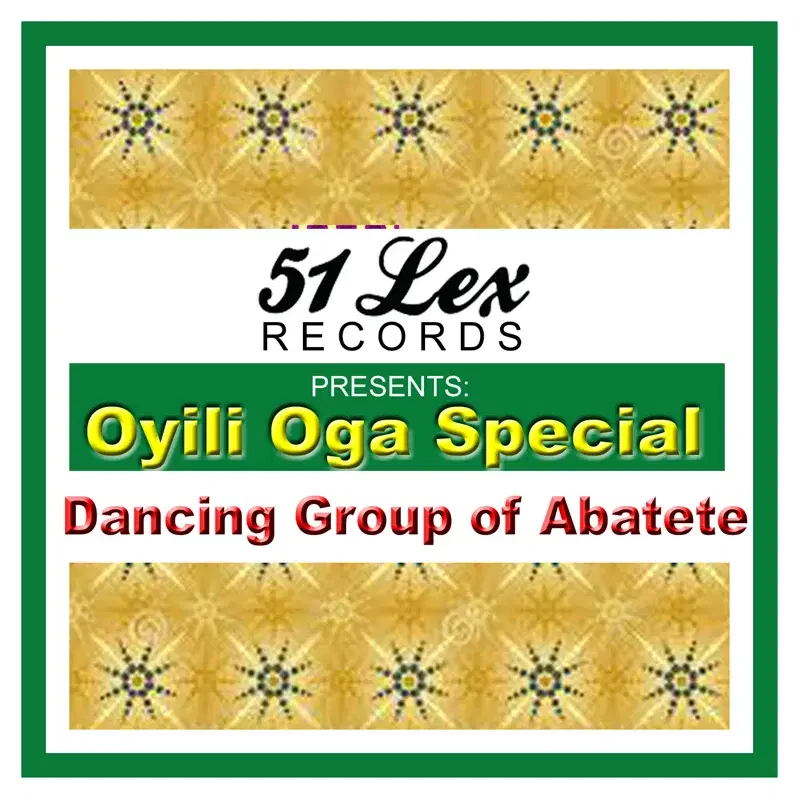 51 Lex Presents Oyili Oga Special