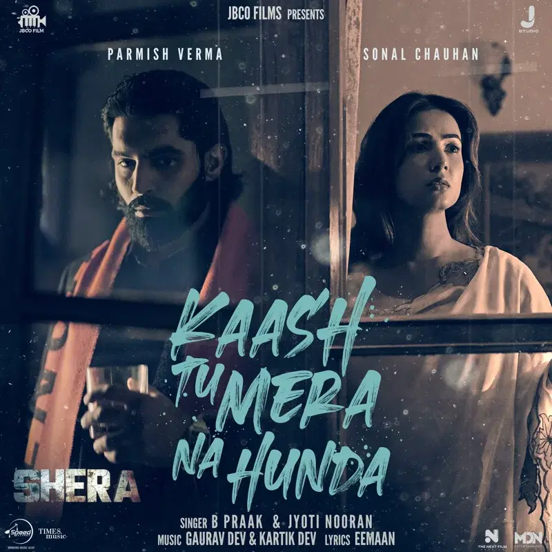 Kaash Tu Mera Na Hunda (From "Shera")