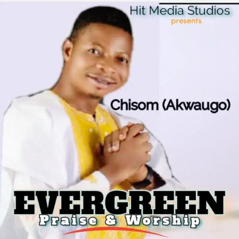 Evergreen praise & worship