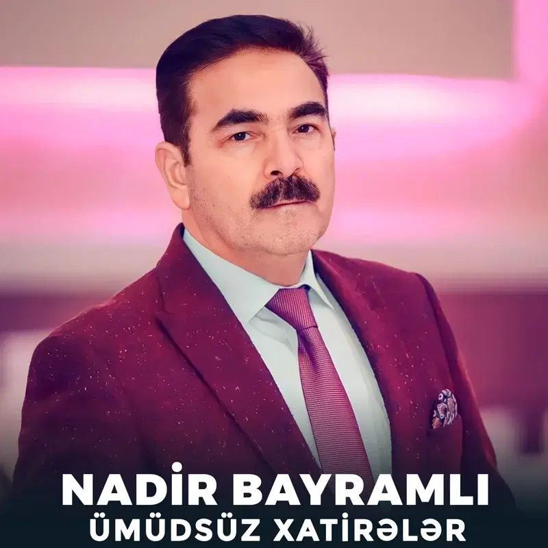Ümüdsüz Xatirələr