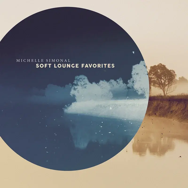 Soft Lounge Favorites
