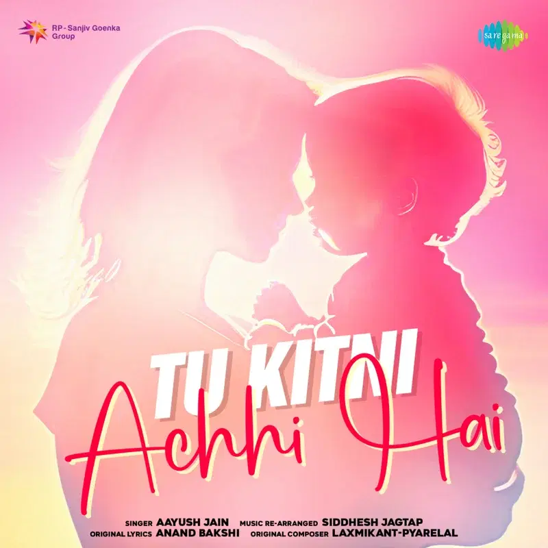 Tu Kitni Achhi Hai (From "Raja Aur Runk") - Single