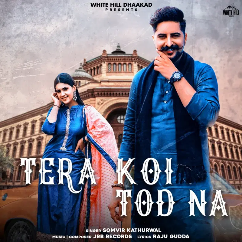 Tera Koi Tod Na