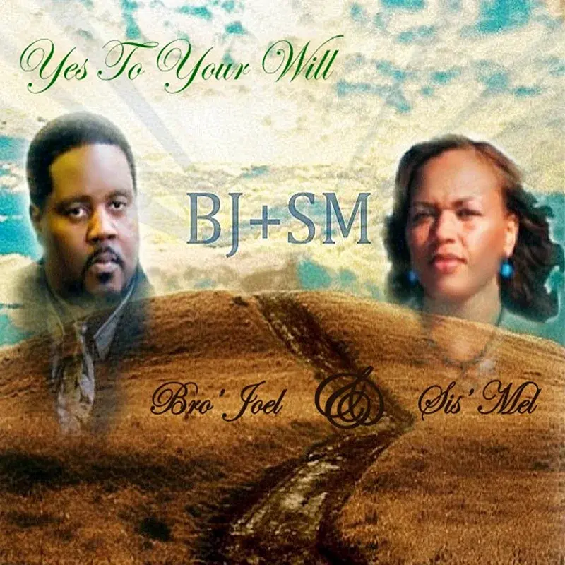 Yes To Your Will
